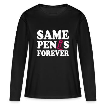 Same penis forever - Frauen Premium Bio Langarmshirt - Schwarz - Vorne - Julia (174cm)