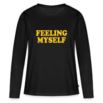 feeling myself - Women's Premium Organic Long Sleeve Shirt - black - Front - Julia (174cm)