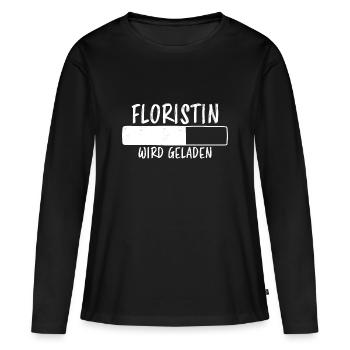 Floristin Spruch Floristik Witz Floristin Geschenk - Frauen Premium Bio Langarmshirt - Schwarz - Vorne - Julia (174cm)