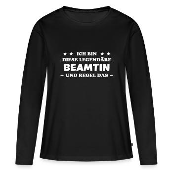 Beamtin Spruch Verbeamtung Büro Beamten Geschenk - Frauen Premium Bio Langarmshirt - Schwarz - Vorne - Julia (174cm)