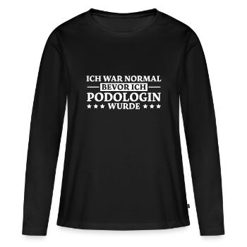 Podologin Spruch Fußpflegerin Podologin Geschenk - Frauen Premium Bio Langarmshirt - Schwarz - Vorne - Julia (174cm)