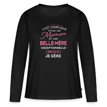 Maman et belle mère exceptionnelle belle-maman - T-shirt manches longues Premium bio Femme - noir - Devant - Julia (174cm)
