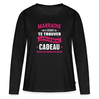 Marraine le plus beau cadeau c'est nous - T-shirt manches longues Premium bio Femme - noir - Devant - Julia (174cm)