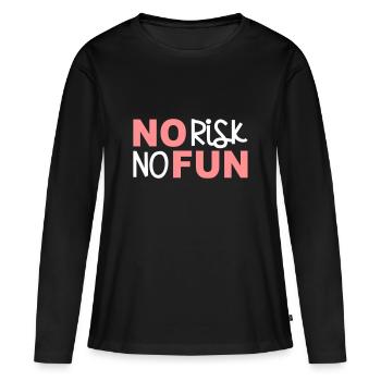 Pas de risque pas de plaisir pas de risque amusant déclaration courageux - T-shirt manches longues Premium bio Femme - noir - Devant - Julia (174cm)