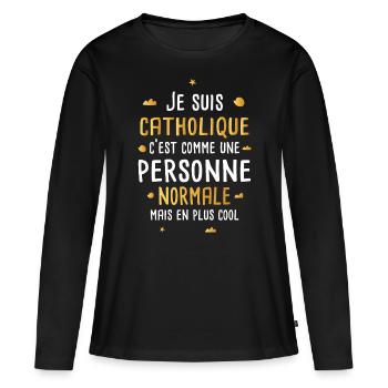 Catholique cadeau drôle femme religion - T-shirt manches longues Premium bio Femme - noir - Devant - Julia (174cm)