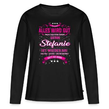 Stefanie T-Shirt - Alles wird gut - Frauen Premium Bio Langarmshirt - Schwarz - Vorne - Julia (174cm)