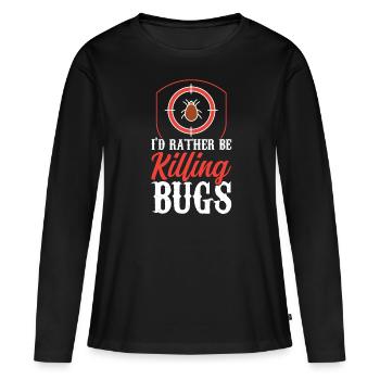 Je préférerais détruire les exterminateurs de vermine - T-shirt manches longues Premium bio Femme - noir - Devant - Julia (174cm)