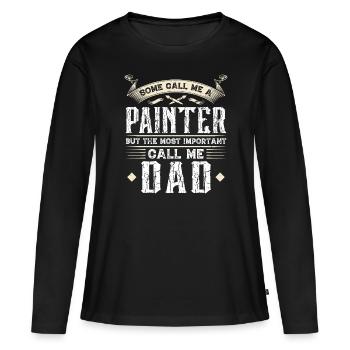 Certains me traitent de peintre - T-shirt manches longues Premium bio Femme - noir - Devant - Julia (174cm)