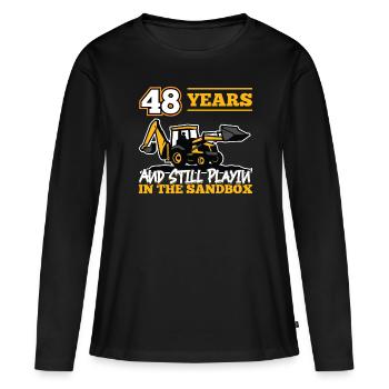 48 Jahre - 48 Jahre Alt - 48. Geburtstag - Bagger - Frauen Premium Bio Langarmshirt - Schwarz - Vorne - Julia (174cm)