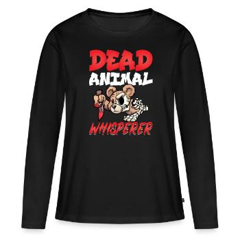 Dead Animal Whisperer - Taxidermy - Frauen Premium Bio Langarmshirt - Schwarz - Vorne - Julia (174cm)