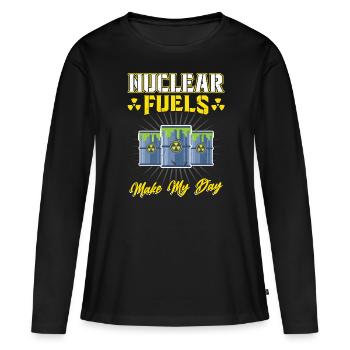 Nuclear Fuels Make My Day - Nuclear Engineering - Frauen Premium Bio Langarmshirt - Schwarz - Vorne - Julia (174cm)