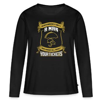 Un homme qui sait tout de vos billets - T-shirt manches longues Premium bio Femme - noir - Devant - Julia (174cm)