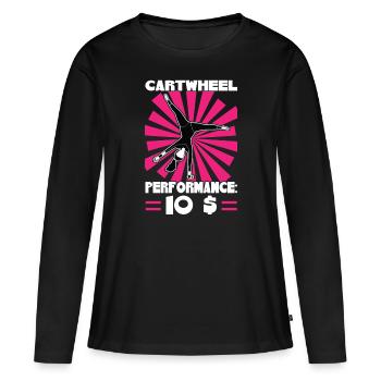 Performance de la roue de charrette pour 10 dollars - T-shirt manches longues Premium bio Femme - noir - Devant - Julia (174cm)