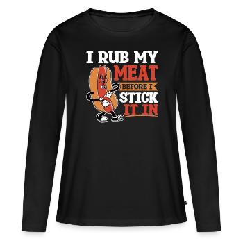 Je frotte ma viande avant de la mettre dedans - T-shirt manches longues Premium bio Femme - noir - Devant - Julia (174cm)