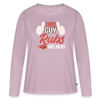 This Guy Rubs His Meat BBQ - Women's Premium Organic Long Sleeve Shirt - dusky pink - Front - Julia (174cm)