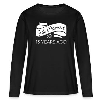 hat vor 15 Jahren geheiratet v - Frauen Premium Bio Langarmshirt - Schwarz - Vorne - Julia (174cm)