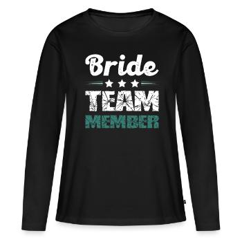 Équipe de la mariée - T-shirt manches longues Premium bio Femme - noir - Devant - Julia (174cm)
