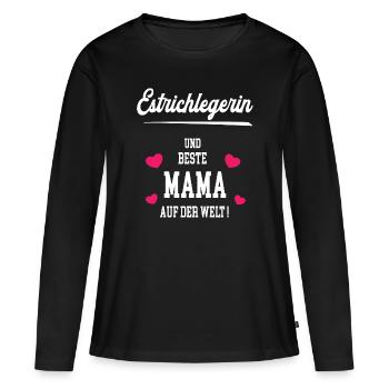 Estrichlegerin Beste Mama Muttertag Geburtstag - Frauen Premium Bio Langarmshirt - Schwarz - Vorne - Julia (174cm)