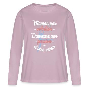 Maman danseuse - T-shirt manches longues Premium bio Femme - rose poudré - Devant - Julia (174cm)