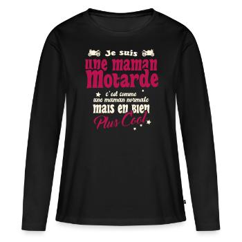 Maman Motarde Une mère normale mais en plus cool - T-shirt manches longues Premium bio Femme - noir - Devant - Julia (174cm)