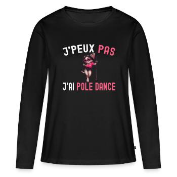 Je Peux Pas J'ai Pole Dance Pole Danseuse Humour - T-shirt manches longues Premium bio Femme - noir - Devant - Julia (174cm)