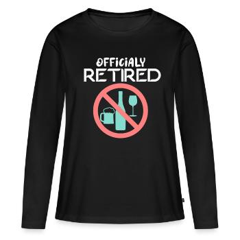Officially Retired Drinker Alcoholic Veteran - Women's Premium Organic Long Sleeve Shirt - black - Front - Julia (174cm)
