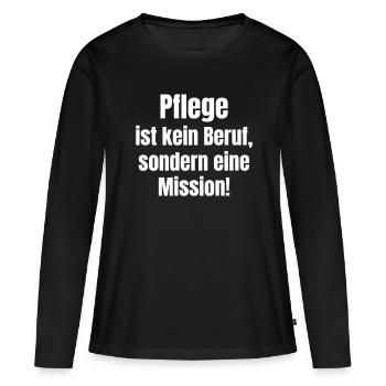 Les soins infirmiers ne sont pas une profession, mais une mission ! - T-shirt manches longues Premium bio Femme - noir - Devant - Julia (174cm)