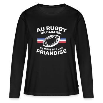 Au Rugby Un Caramel C'est Pas Une Friandise - T-shirt manches longues Premium bio Femme - noir - Devant - Julia (174cm)