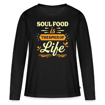 Soul Food Humor - Afroamerikanische Gerichte - Frauen Premium Bio Langarmshirt - Schwarz - Vorne - Julia (174cm)
