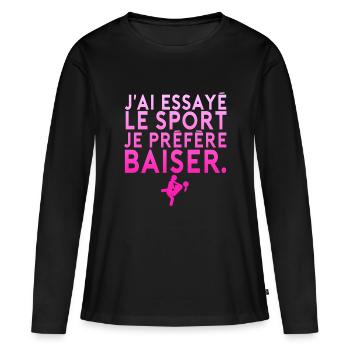 citation humour essayer sport baiser position amou - T-shirt manches longues Premium bio Femme - noir - Devant - Julia (174cm)
