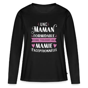 Une maman formidable donne toujours une mamie - T-shirt manches longues Premium bio Femme - noir - Devant - Julia (174cm)