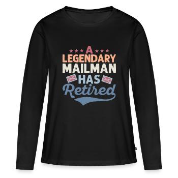 Un facteur légendaire a pris sa retraite - T-shirt manches longues Premium bio Femme - noir - Devant - Julia (174cm)