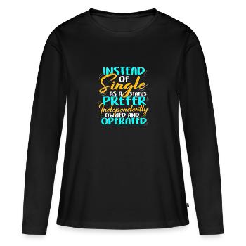 Anstelle von Single Independent Owned und - Frauen Premium Bio Langarmshirt - Schwarz - Vorne - Julia (174cm)