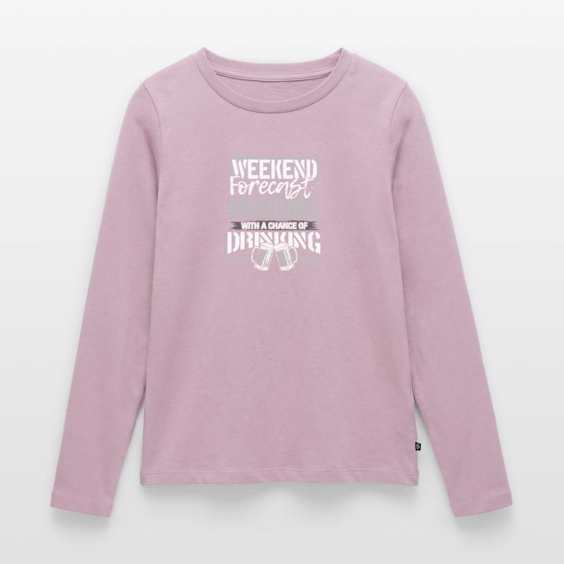 Mudding Gift Weekend Forecast Mudding and Women's Premium Organic Long Sleeve Shirt