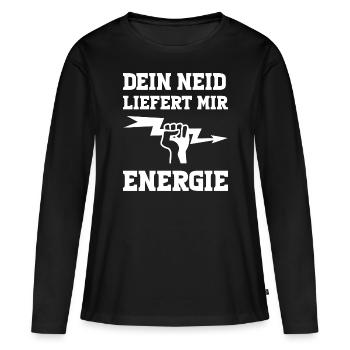 DEIN NEID LIEFERT MIR ENERGIE - Frauen Premium Bio Langarmshirt - Schwarz - Vorne - Julia (174cm)