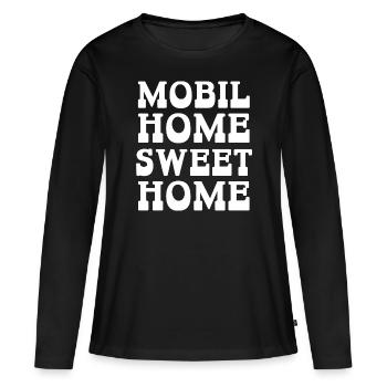 Mobile Home Sweet Home - Women's Premium Organic Long Sleeve Shirt - black - Front - Julia (174cm)