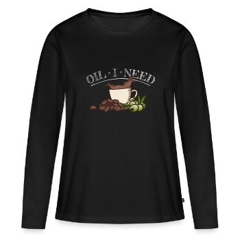 Oil I Need Keto Olive Oil Coffee Fan Word Game Fun - Women's Premium Organic Long Sleeve Shirt - black - Front - Julia (174cm)