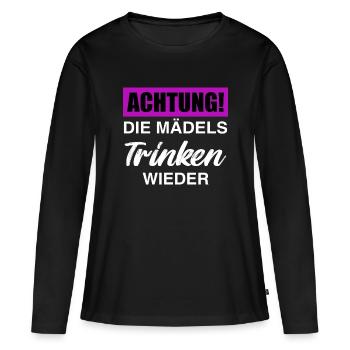 ACHTUNG! DIE MÄDELS TRINKEN WIEDER - Frauen Premium Bio Langarmshirt - Schwarz - Vorne - Julia (174cm)