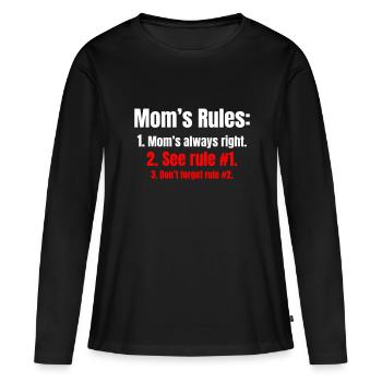 Mama hat natürlich immer Recht - Frauen Premium Bio Langarmshirt - Schwarz - Vorne - Julia (174cm)
