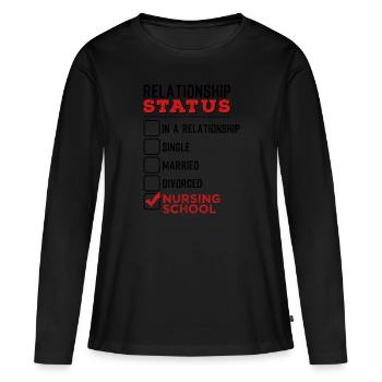 Nursing Student Relationship Status School Nurses - Frauen Premium Bio Langarmshirt - Schwarz - Vorne - Julia (174cm)