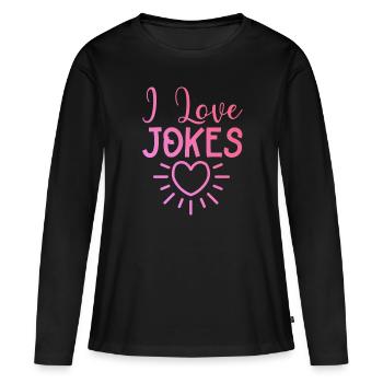 Ich liebe Witze - Frauen Premium Bio Langarmshirt - Schwarz - Vorne - Julia (174cm)