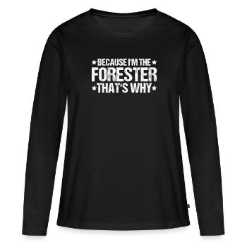 Forester Forestry Forester Forest Worker Forest - Women's Premium Organic Long Sleeve Shirt - black - Front - Julia (174cm)