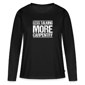 Zimmerer Zimmermann Zimmerei Carpenter Carpentry - Women's Premium Organic Long Sleeve Shirt - black - Front - Julia (174cm)