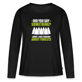 Forester Forestry Forester Forest workers Forest - Women's Premium Organic Long Sleeve Shirt - black - Front - Julia (174cm)