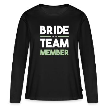 Équipe de la mariée - T-shirt manches longues Premium bio Femme - noir - Devant - Julia (174cm)