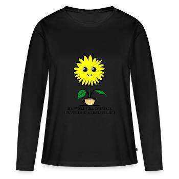 Eine zeitlose unangepasste Sonnenblume - Frauen Premium Bio Langarmshirt - Schwarz - Vorne - Julia (174cm)