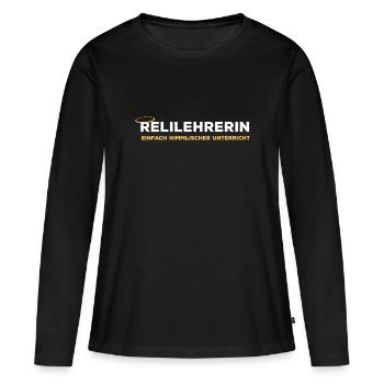 Relilehrerin Einfach himmlischer Unterricht Reli - Frauen Premium Bio Langarmshirt - Schwarz - Vorne - Julia (174cm)
