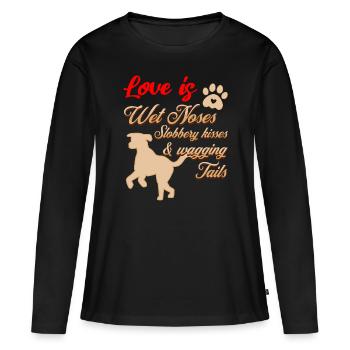 L’amour est un nez mouillé, des baisers mouillés et... - T-shirt manches longues Premium bio Femme - noir - Devant - Julia (174cm)