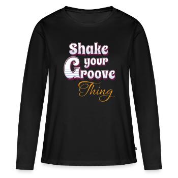 Shake your groove thing - Frauen Premium Bio Langarmshirt - Schwarz - Vorne - Julia (174cm)