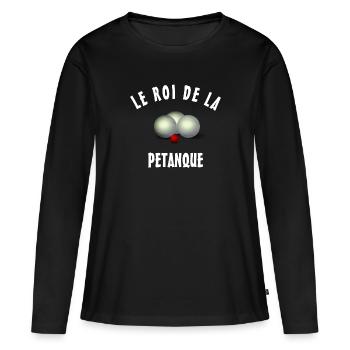 the king of petanque - Women's Premium Organic Long Sleeve Shirt - black - Front - Julia (174cm)
